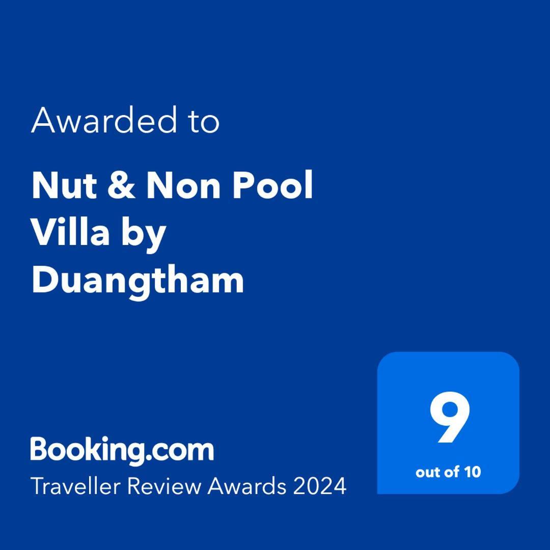 Nut & Non Pool Villa By Duangtham Ban Khlong Haeng Extérieur photo